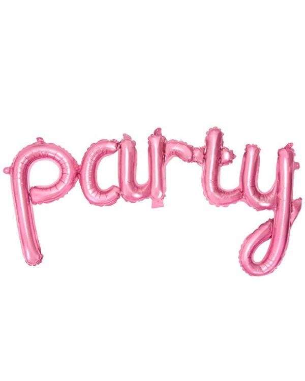 Pink Party Phrase Foil Balloon - 32&quot;